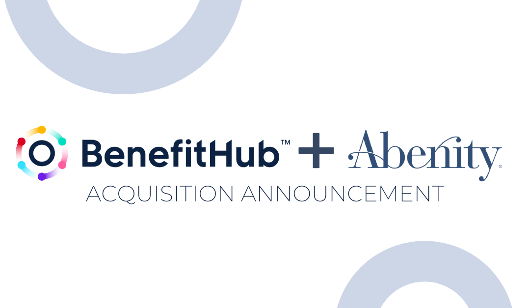 BenefitHub Strengthens its Employee Perks and Voluntary Benefits Platform with Acquisition of Abenity